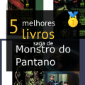 Livros da saga de Monstro do Pantano