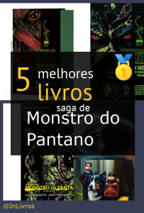 Livros da saga de Monstro do Pantano