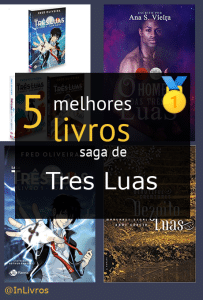 Livros da saga de Tres Luas