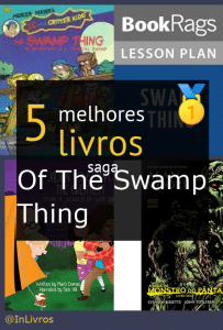Livros da saga  of The Swamp Thing