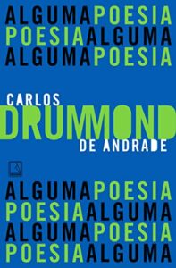 Alguma poesia