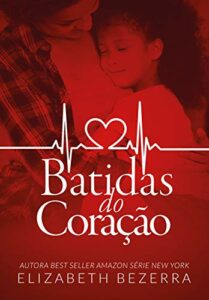 Batidas do Coração: Livro Único