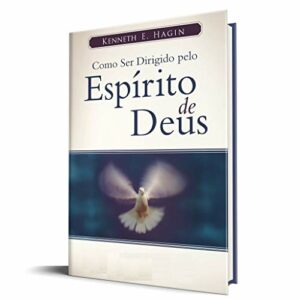 Como Ser Dirigido Pelo Espírito de Deus