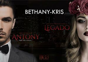 Livro 2 em 1. Antony Onde Tudo Começou e Legado Spin-Off Filthy Marcellos