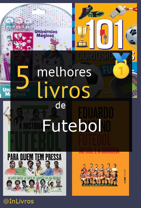 Futebol: 101 Curiosidades  1001 Perguntas E Respostas: Futebol