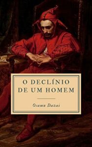 O Declínio de um Homem