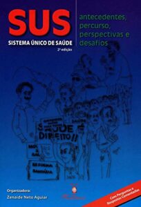 SUS. Sistema Único de Saúde
